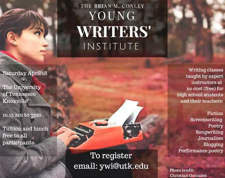 A poster advertising the Brain M. Conley Young Writers' Institute